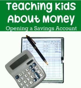 bank account passbook with calculator under sign 'teaching kids about money: opening a savings account'
